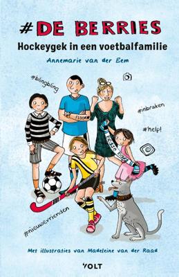 Hockeygek in een voetbalfamilie (Hardback)