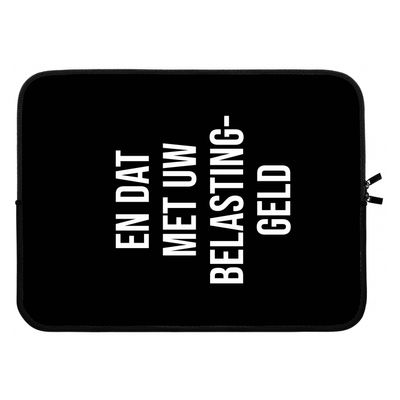 Belastinggeld - Zwart: Laptop sleeve 15 inch