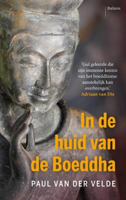 In de huid van de Boeddha (Paperback)