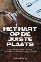 Het hart op de juiste plaats (Paperback)