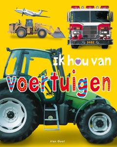 Ik hou van voertuigen (Hardback)