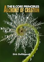 Alchemy of Creation - Dirk Oellibrandt - ebook