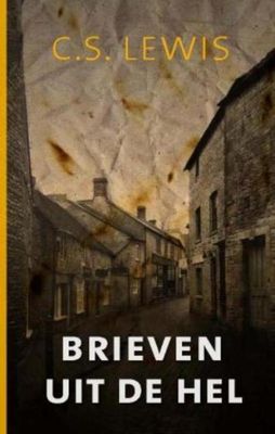 Brieven uit de hel - Clive Staples Lewis - ebook