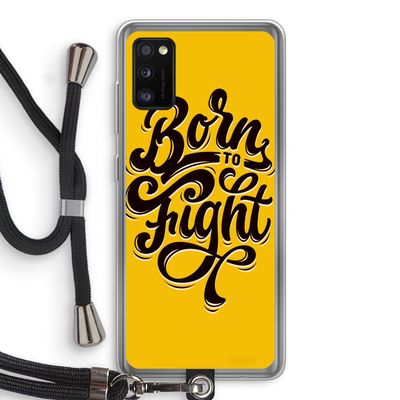 Born to Fight: Samsung Galaxy A41 Transparant Hoesje met koord