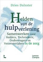 Helden van de hulpverlening - Dries Dulsster - ebook