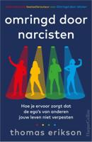 Omringd door Narcisten - Relaties & Persoonlijke ontwikkeling - Spiritueelboek.nl