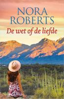 De wet of de liefde - Nora Roberts - ebook