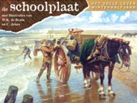 De Schoolplaat het Volle Leven Winterhalfjaar (Paperback)