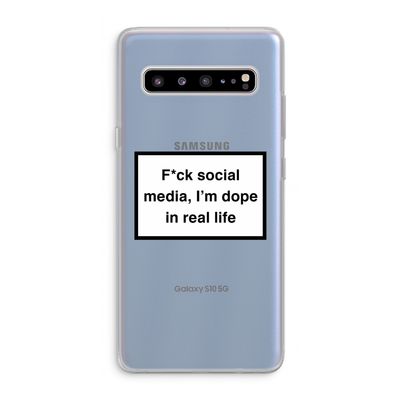 I'm dope: Samsung Galaxy S10 5G Transparant Hoesje