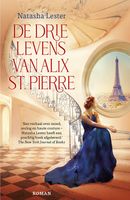 De drie levens van Alix St. Pierre - Natasha Lester - eBook (9789026164576) - thumbnail