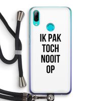 Ik pak nooit op: Huawei P Smart (2019) Transparant Hoesje met koord
