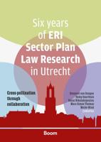 Six years of ERI Sector Plan Law Research in Utrecht - - ebook