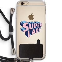 Superlady: iPhone 6 / 6S Transparant Hoesje met koord