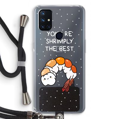 You're Shrimply The Best: OnePlus Nord N10 5G Transparant Hoesje met koord