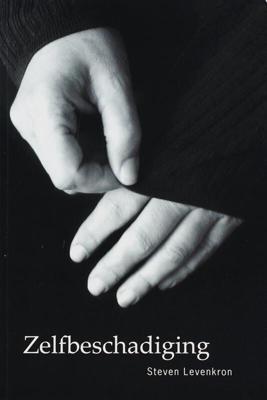 Zelfbeschadiging (Paperback)