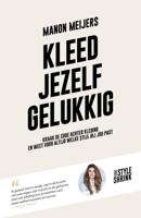 Kleed jezelf gelukkig (Paperback)