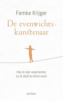 De evenwichtskunstenaar - Femke Krijger - ebook