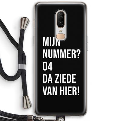 Da ziede van hier - Zwart: OnePlus 6 Transparant Hoesje met koord