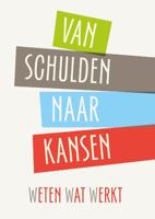 Van Schulden naar Kansen (Paperback)