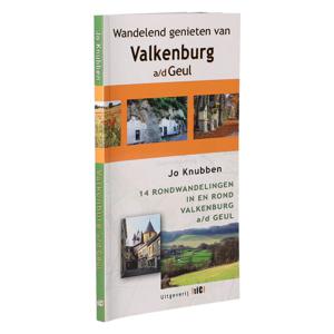 Wandelgids Zuid Limburg - Wandelend genieten van Valkenburg aan de Geu