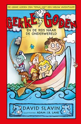 Gekke goden en de reis naar de onderwereld - David Slavin - eBook (9789024590896) Gekke goden en de reis naar de onderwereld - David Slavin - eBook (9789024590896)
