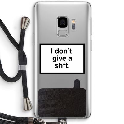Don't give a shit: Samsung Galaxy S9 Transparant Hoesje met koord