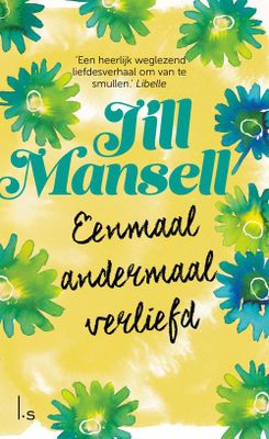 Eenmaal andermaal verliefd - Jill Mansell - ebook