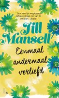 Eenmaal andermaal verliefd - Jill Mansell - ebook