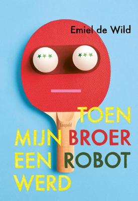 Toen mijn broer een robot werd (Hardback)