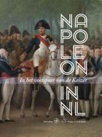 Napoleon in Nederland (Hardback)