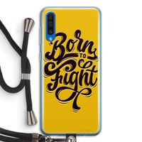 Born to Fight: Samsung Galaxy A50 Transparant Hoesje met koord