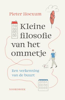 Kleine filosofie van het ommetje (Paperback)
