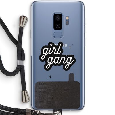 Girl Gang: Samsung Galaxy S9 Plus Transparant Hoesje met koord