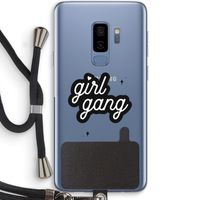 Girl Gang: Samsung Galaxy S9 Plus Transparant Hoesje met koord