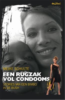Een rugzak vol condooms (Paperback)