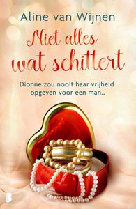 Niet alles wat schittert - Aline van Wijnen - ebook