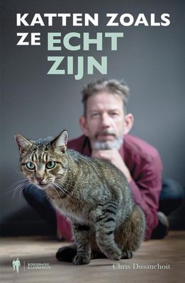 Katten zoals ze echt zijn - Chris Dusauchoit - ebook