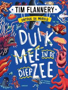 Duik mee in de diepzee (Hardback)