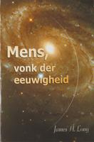 Mens, vonk der eeuwigheid (Paperback)