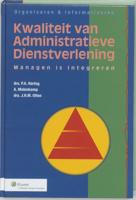 Kwaliteit van administratieve dienstverlening (Hardback) Kwaliteit van administratieve dienstverlening (Hardback)