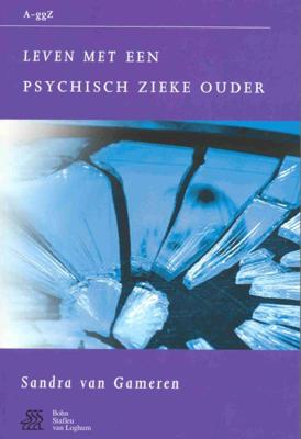 Leven met een psychisch zieke ouder (Paperback)