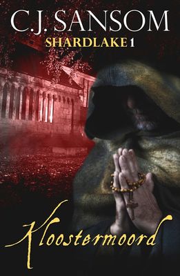 Kloostermoord - C.J. Sansom - ebook