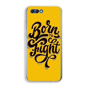 Born to Fight: Honor 10 Transparant Hoesje