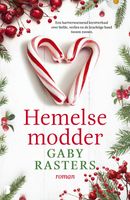 Hemelse modder - Gaby Rasters - ebook