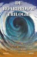 De Boardroom Trilogie - René van Rooij - ebook