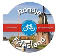 Fietsgids Rondje Friesland | Lantaarn Publishers - thumbnail