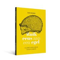 Ruik eens aan een egel (Paperback) Ruik eens aan een egel (Paperback)
