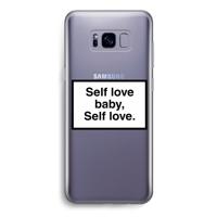 Self love: Samsung Galaxy S8 Transparant Hoesje