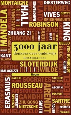 3000 jaar denkers over onderwijs (Paperback)