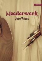 Meesterwerk - José Vriens - ebook